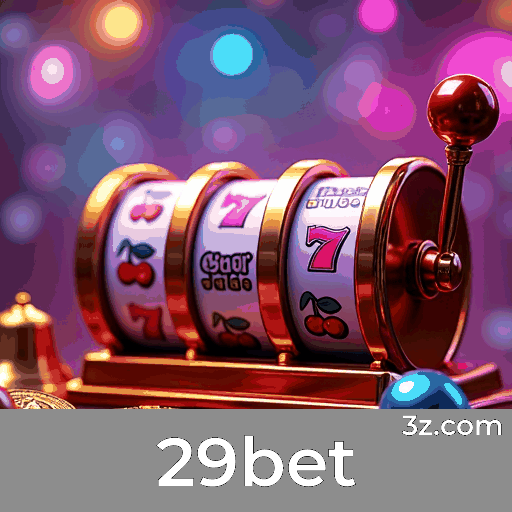 29bet: Bônus incríveis para jogadores brasileiros